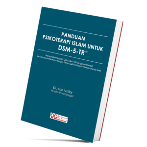 PANDUAN  PSIKOTERAPI ISLAM UNTUK  DSM-5-TR